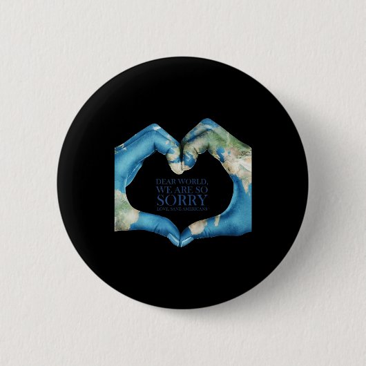 Lieve wereld, het spijt me  ronde button 5,7 cm (Voorkant)