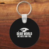 Lieve wereld, wij haten hem ook sleutelhanger (Voorkant)