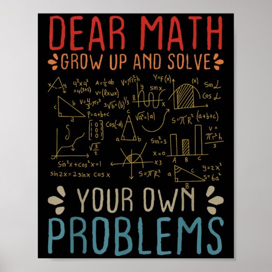 Lieve Wiskunde groeit op en lost uw eigen probleme Poster (Voorkant)