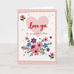 Lieve Zus Bloemrijke Liefdeskaart Kaart