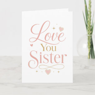 Lieve Zus Elegante Roze Gouden Typografie Kaart