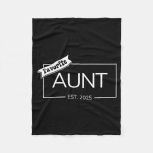 Lievelingstante Est 2025 Eerste Keer Tante Baby On Fleece Deken