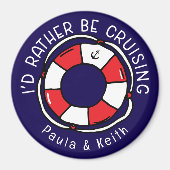 Liever Cruising Funny Cruise Cabin Door Magneet (Voorkant)