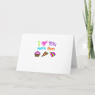 Liever dan Cupcakes Pizza Eenhoorns Schattig St Kaart