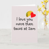 Liever dan taco's humor Valentijnsdag Kaart (Gele Bloem)