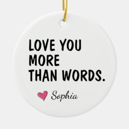 Liever Dan Woorden Gepersonaliseerd Cadeau Voor Mo Keramisch Ornament