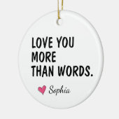 Liever Dan Woorden Mama Naam Keramisch Ornament (Links)