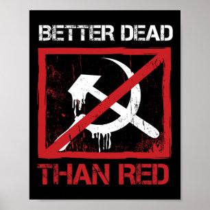 Liever dood dan rood Anti-socialisme Kapitalisme G Poster