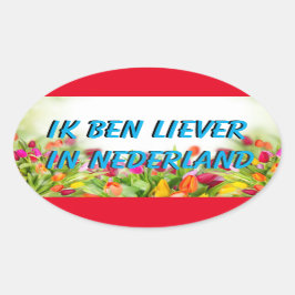 Liever in Nederland Sticker