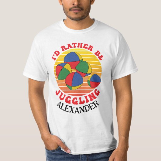 Liever jongleren Grappige Juggler Balls citaat T-shirt (Voorkant)