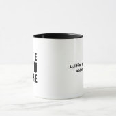 Liever Meer Opbeurende Minimaal Design Mok (Midden)