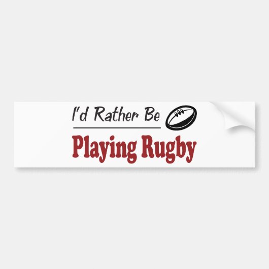 Liever Rugby Spelend Bumpersticker (Voorkant)
