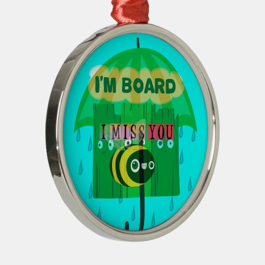 Lieverd dat ik je zo veel mis. metalen ornament (Rechts)