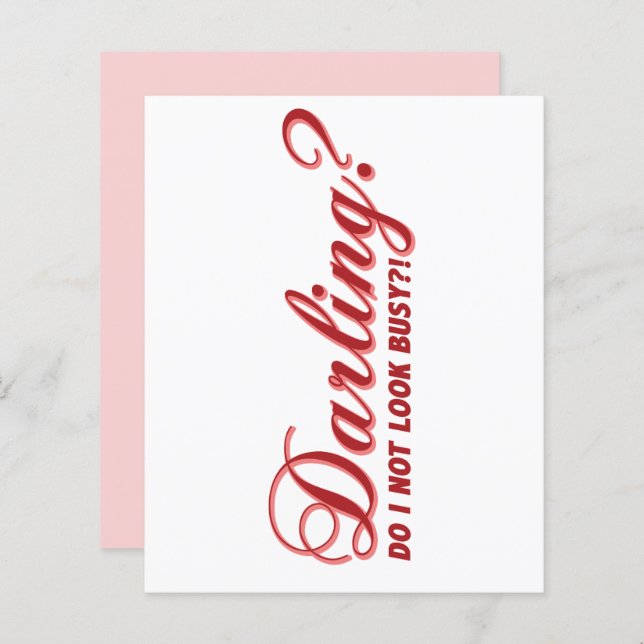 Lieverd, ik zie er niet druk uit, leuk gezegde (Voorkant / Achterkant)