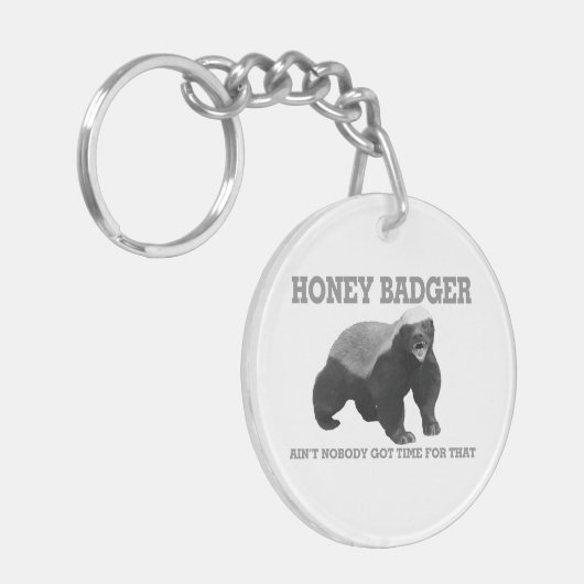 Lieverd, niemand heeft tijd voor dat keycha.. sleutelhanger (Voorkant Links)