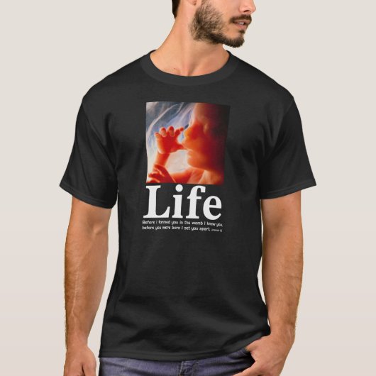 Life-2 Jeremiah 1:5 T-shirt (Voorkant)