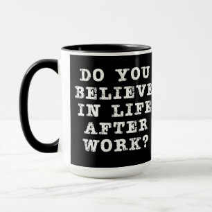 Life After Work op zwart Mok