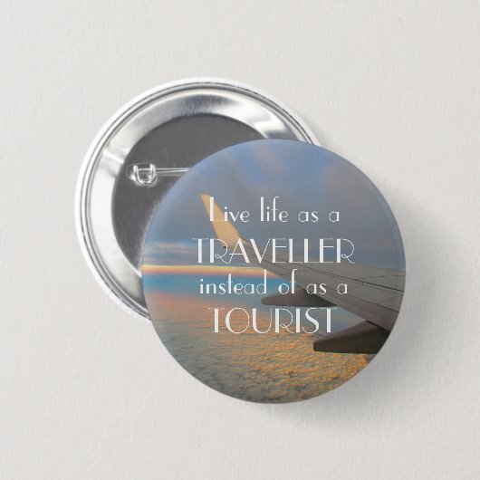 Life as a Traveller! Ronde Button 5,7 Cm (Voorkant /achterkant)