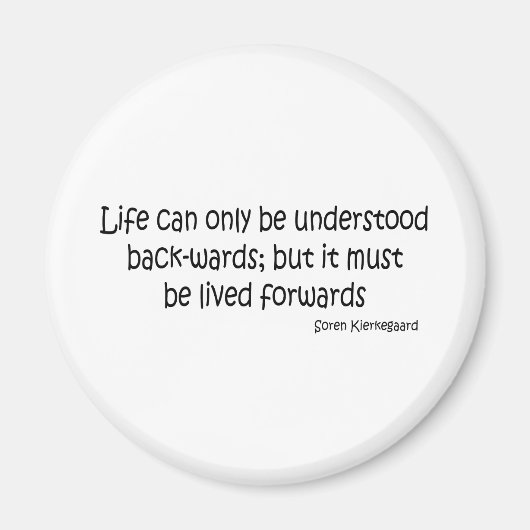 Life Backwards quote Magneet (Voorkant)