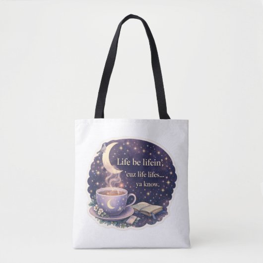 Life Be Lifein’ –  Quote + Pigeonne Logo - V1. 2- Tote Bag (Voorkant)