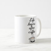 "Life Begins After Coffee" modern zwart stijlvol Koffiemok (Voorkant rechts)