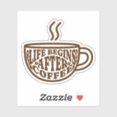 Life Begins After Coffee Sticker (Vel)