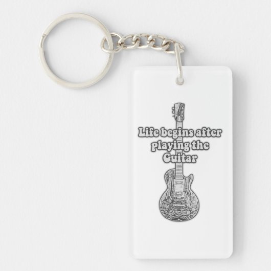 Life begins after playing the guitar. black & whit sleutelhanger (Voorkant)