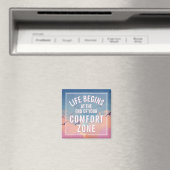 Life Begins At Inspirational Motivational Quote Magneet (Insitu (Vaatwasser))