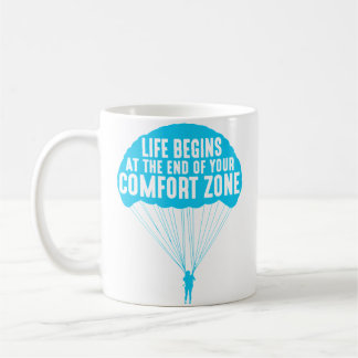 Life Begins At The End Of Your Comfort Zone Funny  Koffiemok