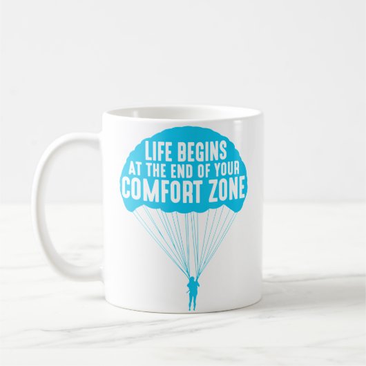 Life Begins At The End Of Your Comfort Zone Funny  Koffiemok (Links)