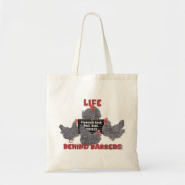 Life Behind Barreds (Barred Plymouth Rock Hens Tote Bag