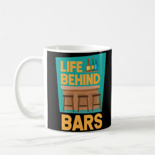 Life Behind Bars Funny Bartender Mixoloog Koffiemok
