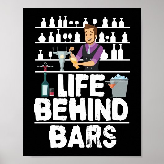 Life Behind Bars Funny Bartender Mixoloog Poster (Voorkant)