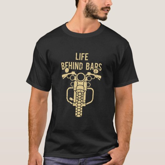 Life Behind Bars  Motorcycle Rider T-shirt (Voorkant)