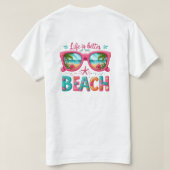 Life Better Beach  T-shirt (Design achterkant)