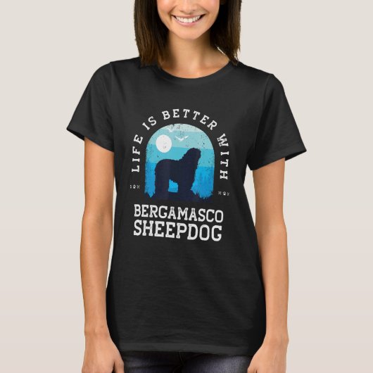 Life Better Bergamasco Sheepdog  Blue Dog T-shirt (Voorkant)