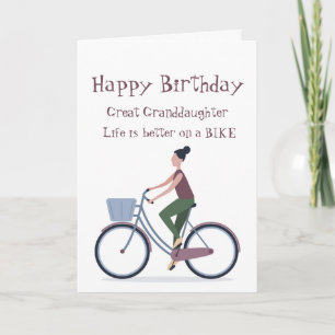 Life Better Bike Great Granddochter Birthday Kaart