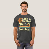Life Better Boerboel  Dog mama papa T-shirt (Voorkant volledig)