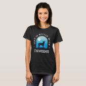 Life Better Chiweenie  Blue Dog papa T-shirt (Voorkant volledig)