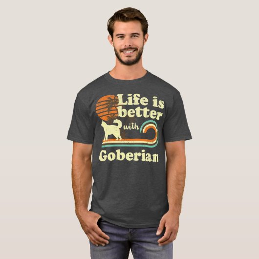 Life Better Goberian  Dog mama Dad T-shirt (Voorkant volledig)