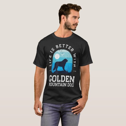 Life Better Golden Mountain Dog Blue Dog T-shirt (Voorkant volledig)