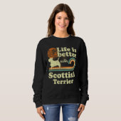 Life Better Scottish Terrier Dog Mam Dad Trui (Voorkant volledig)