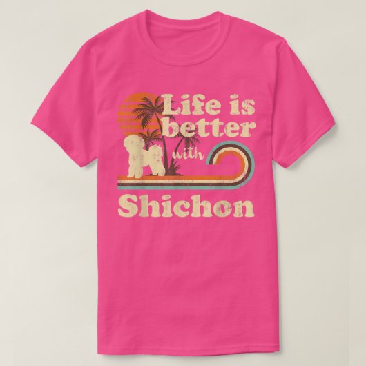 Life Better Shichon Dog Mam T-shirt (Design voorkant)