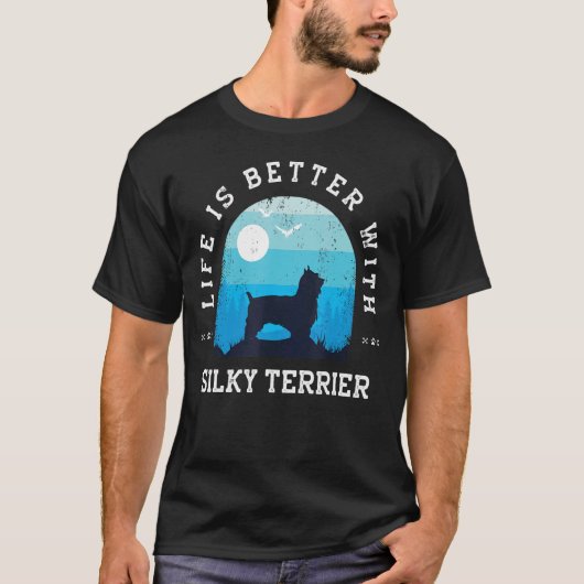 Life Better Silky Terrier Blue Dog mama T-shirt (Voorkant)