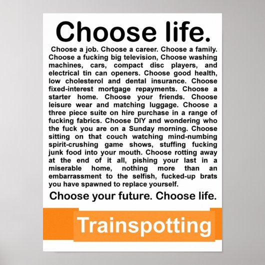 Life Choose Poster (Voorkant)