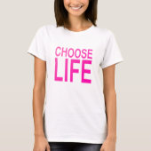 Life Choose T-shirt (Voorkant)