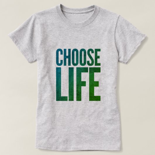 Life Choose T-shirt (Design voorkant)
