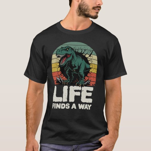 Life Finds a Way T-Rex Jurassic Meme T-Shirt  (Voorkant)