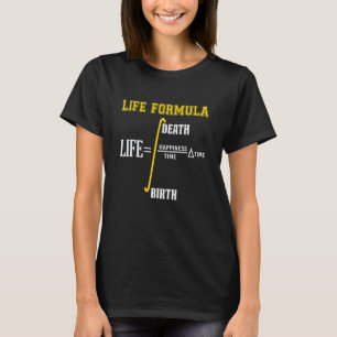 Life Formula Natuurkunde T-shirt