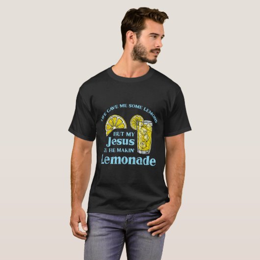 Life Gave Lemon Jesus Made Lemonade Christian Men  T-shirt (Voorkant volledig)